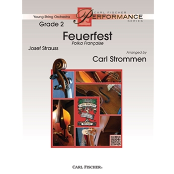Feuerfest by Strauss Josef - Strommen Carl - for String Orchestra