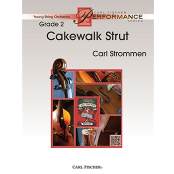 Cakewalk Strut by Strommen Carl for String Orchestra