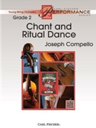 Chant and Ritual Dance by Compello Joseph for String Orchestra