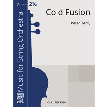 Cold Fusion by Terry Peter for String Orchestra