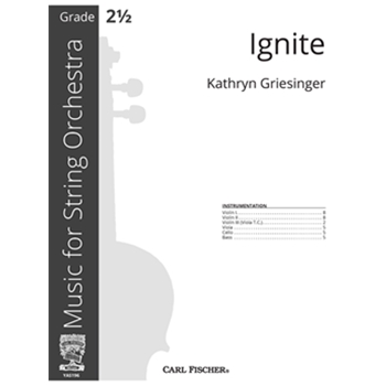 Ignite by Griesinger Kathryn for Full Score