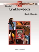 Tumbleweeds by Gazda Doris for String Orchestra