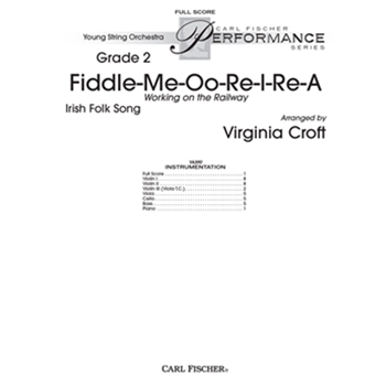 Fiddle-me-oo-re-i-re-a by Irish Folk Song - Croft Virginia - for Full Score