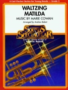 Waltzing Matilda by Cowan Marie - Balent Andrew - for Concert Band