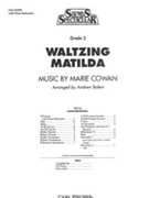 Waltzing Matilda by Cowan Marie - Balent Andrew - for Full Score