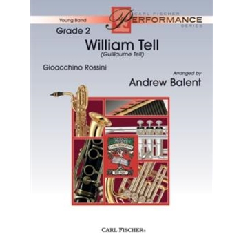 William Tell Overture Theme by Rossini Gioachino - Balent Andrew - for Concert Band