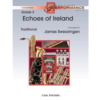 Echoes Of Ireland by - Swearingen James - for Concert Band