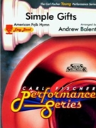 Simple Gifts by Anonymous - Balent Andrew - for Concert Band