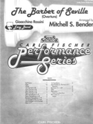 Barber Of Seville by Rossini Gioachino - Bender Mitchell - for Full Score