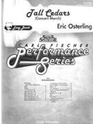 Tall Cedars by Osterling Eric for Full Score