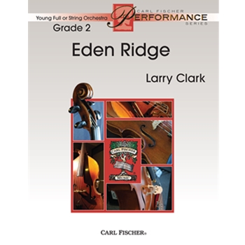 Eden Ridge by Clark Larry for Full Orchestra