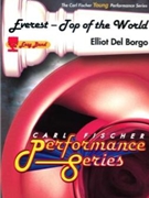 Everest - Top Of The World by Del Borgo Elliot for Concert Band