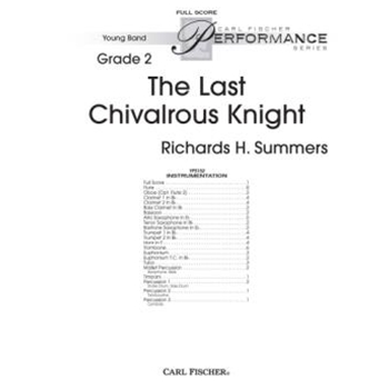 The Last Chivalrous Knight by Summers Richard H for