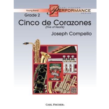 Cinco de Corazones by Compello Joseph for Concert Band