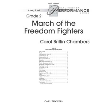 March of the Freedom Fighters by Chambers Carol Brittin for Full Score