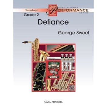 Defiance by Sweet George for Concert Band
