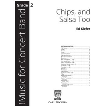 Chips and Salsa Too by Kiefer Ed for Full Score