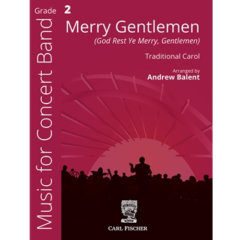 Merry Gentlemen (God Rest Ye Merry Gentlemen) by Andrew Balent - Balent Andrew - for Concert Band