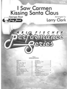 I Saw Carmen Kissing Santa Claus by Bizet Georges - Clark Larry - for