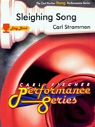 Sleighing Song by Strommen Carl for Concert Band
