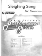 Sleighing Song by Strommen Carl for