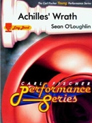 Achilles' Wrath by O'Loughlin Sean for Concert Band