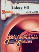 Bisbee Hill by Gazda Doris for Concert March