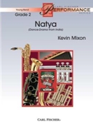 Natya (Dance-drama From India) by Mixon Kevin for Concert Band