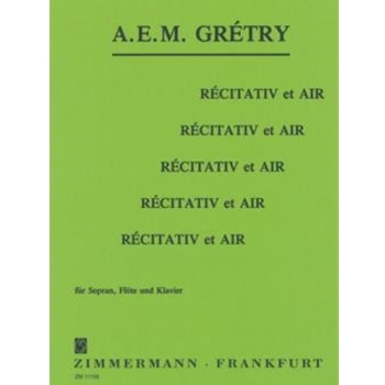 Recitativ et air by Gretry Andre for