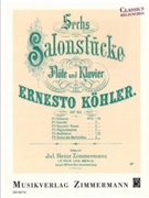 Dance of Marionettes from Six Pieces Opus 60/6 by Kohler Ernesto - Zimmermamm Jules - for Flute Solo