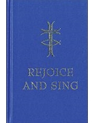 Rejoice and SingFull music edition by for