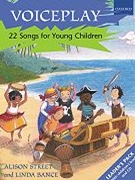 Voiceplay by Street and Bance for Teacher Book (W/child Bk)