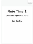 Flute Time 1 Piano Accompaniment book by Various for Solo