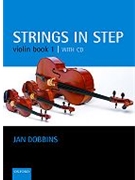 Strings in Step Violin Book 1 (Book and CD) by Dobbins Jan for Solo; 2-5; 6-13