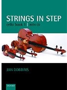 Strings in Step Cello Book 1 (Book and CD) by Dobbins Jan for Solo; 2-5; 6-13
