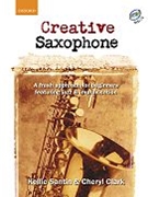 Creative Saxophone (book + CD)A fresh approach for beginners featuring jazz & improvisation by Santin Kellie for Solo