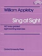 Sing At Sight by Appleby W for Sightreading