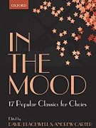 In The Mood by Various - Blackwell/carter - for SATB