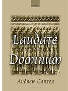 Laudate DominumVocal score by Carter Andrew for SATB