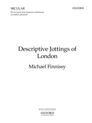 Descriptive Jottings of LondonVocal score by Finnissy Michael for SATB