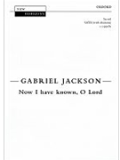 Now I have known O LordVocal score by Jackson Gabriel for SATB