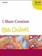 I share creationVocal score by Chilcott Bob for SATB