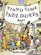 Piano Time Jazz Duets Book 1 by Hall Pauline for Piano Duet (Easy)