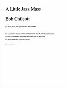 Little Jazz Mass - Bass Part by Chilcott Bob for Instrumental Parts