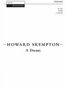 Dream by Skempton Howard for SATB a cappella