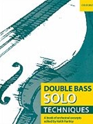 Double Bass Solo Techniques by Various - Hartley Keith - for String Bass Method