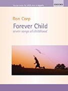 Forever Child by Corp Ronald for SATB