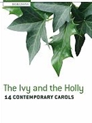 Ivy And The Holly by - Various - for SATB (14 Contemporary Caro)