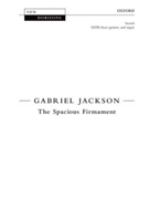 The Spacious FirmamentVocal score by Jackson Gabriel for SATB