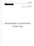 Cradle Song by Causton Richard for SATB a cappella